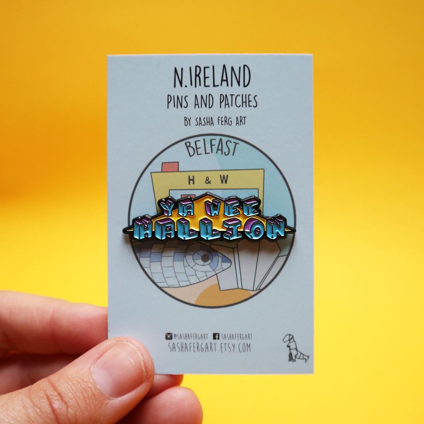 'Ya Wee Hallion' Pin