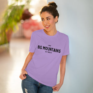 I Hike Big Mountains Organic Cotton Tee